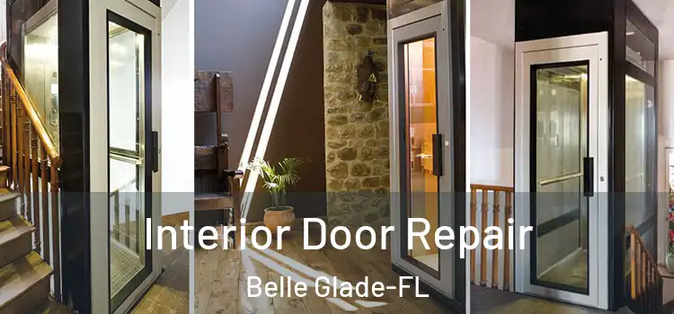 Interior Door Repair Belle Glade-FL