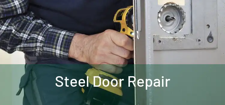 Steel Door Repair